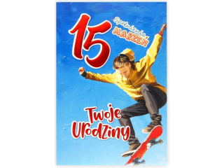 Kartka urodzinowa dla dziecka KZK B6 Nr 058, na 15 urodziny dla Ch�opaka