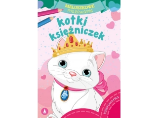 Kolorowanka SKRZAT Maluszkowe malowanie - Kotki ksi�niczek
