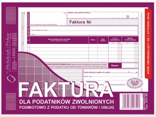 Druk-faktura dla podatnik�w zwolnionych podmiotowo zpodatku 